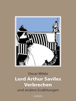 cover image of Lord Arthur Saviles Verbrechen